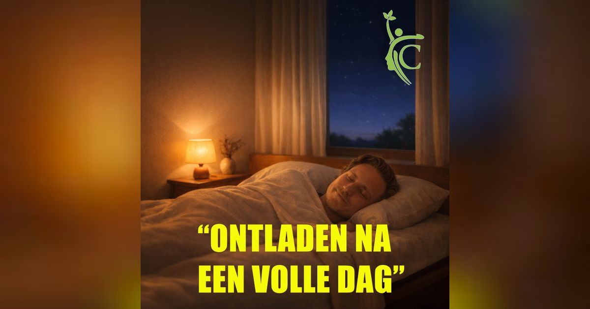 Ontladen na een volle dag – Spanning Loslaten en Opladen