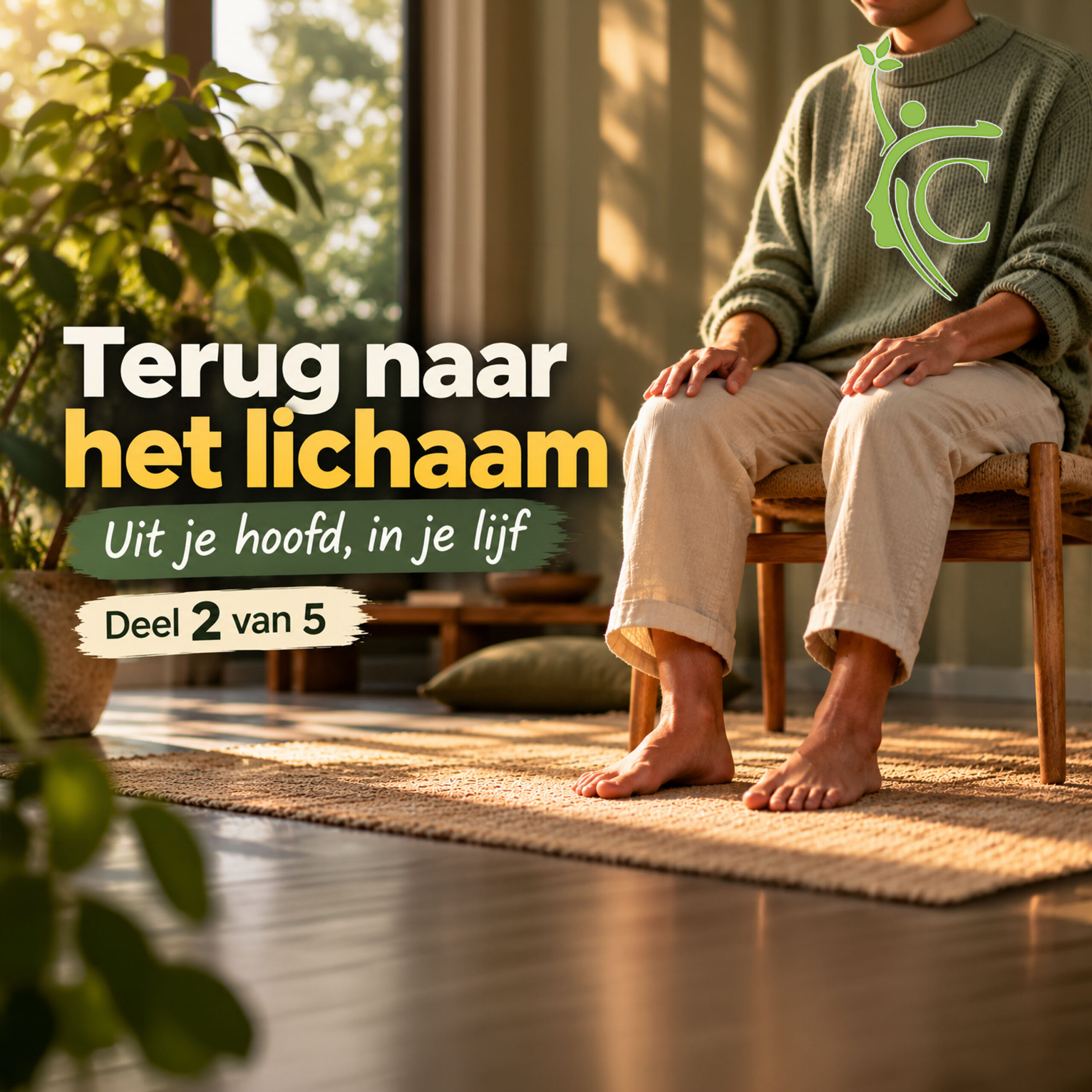 Terug naar het lichaam: persoon zit rustig met de handen op de bovenbenen en de voeten op de grond.